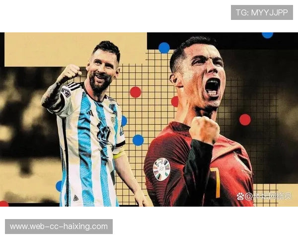 足球球星动作特点解析：从梅西的灵巧过人到C罗的爆发力与精准射门